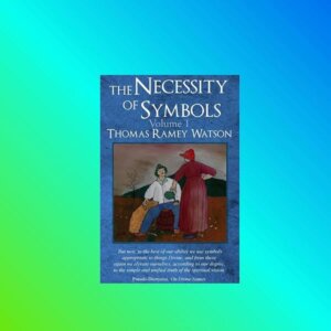 the necessity of symbols volume 1 thomas ramey watson album