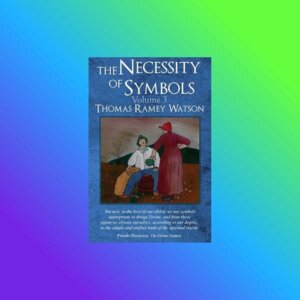 the necessity of symbols volume 3 thomas ramey watson album